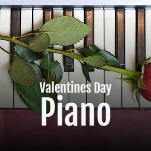 Valentines Day Piano