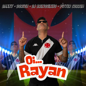 Oi Rayan