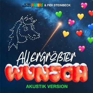 Allergrößter Wunsch
