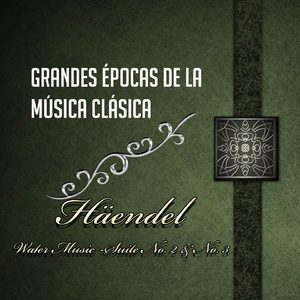 Water Music - Suite No. 2 in D Major, HWV 349:III. Minuet
