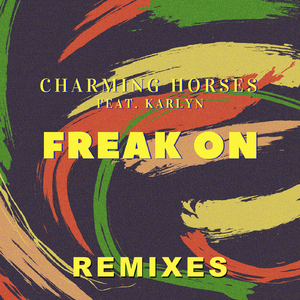 Freak On (Extended Mix)