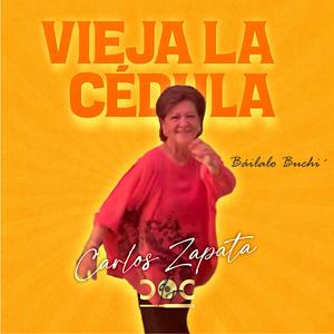 VIEJA LA CÉDULA (Pachanga)