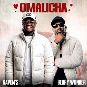 OMALICHA (feat. BERRY WONDER)