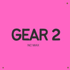 GEAR 2