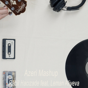 Azeri Mashup