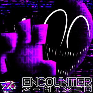 Encounter (Z-Mixed)