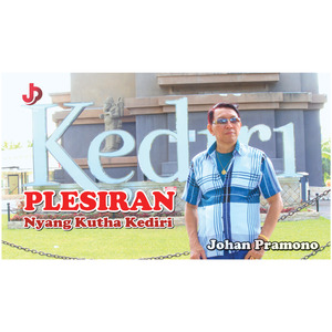Plesiran Nyang Kutha Kediri