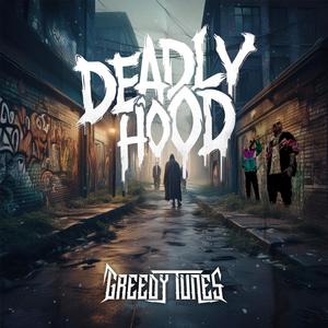 Deadly Hood