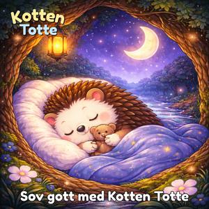 Sov gott med Kotten Totte