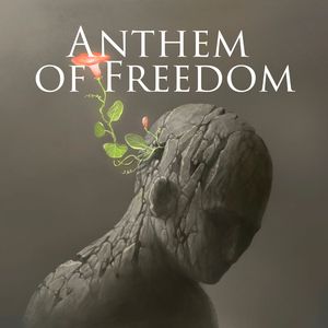 Anthem Of Freedom