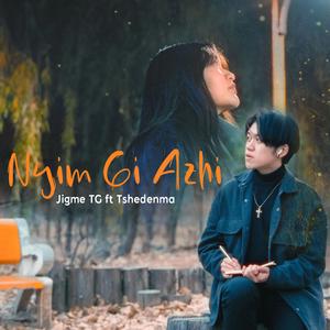 Nyim Gi Azhi (feat. Tshedhenma)