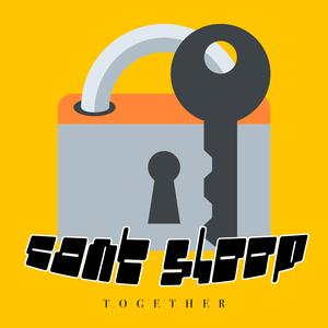 Can't Sleep Together