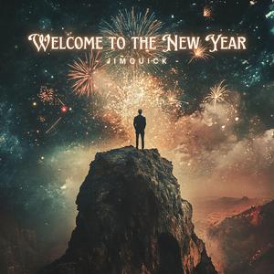 Welcome To The New Year