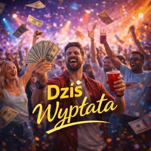 Dziś Wypłata