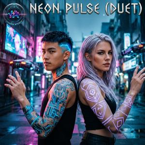 NEON PULSE (DUET CUT)