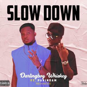 Slow Down