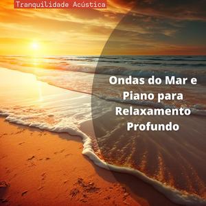 Agradecendo (Com Som do Oceano)