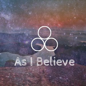 As I Believe