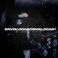 Envolvida dos Malocas (Explicit)