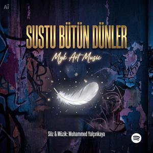 Sustu Bütün Dünler