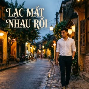 Lạc Mất Nhau Rồi