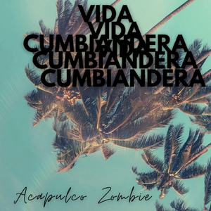 Vida Cumbiandera