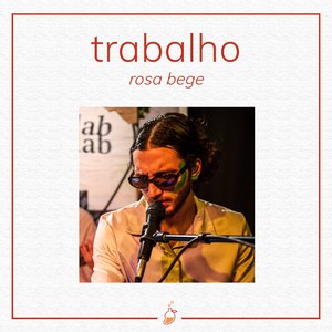 Trabalho (Ao Vivo no Estúdio MangoLab)