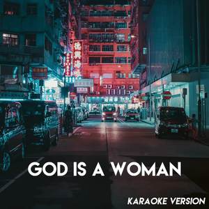 God is a woman (Backing Track with Backing Vocals)