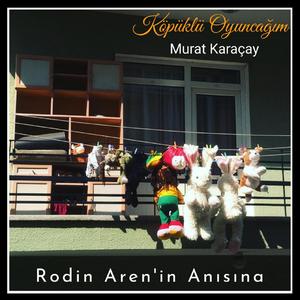 Köpüklü Oyuncağım