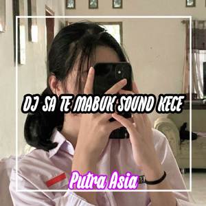DJ SA TE MABUK SOUND TIKTOK