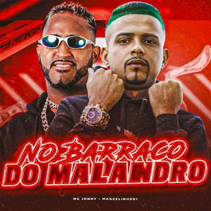 No Barraco do Malandro