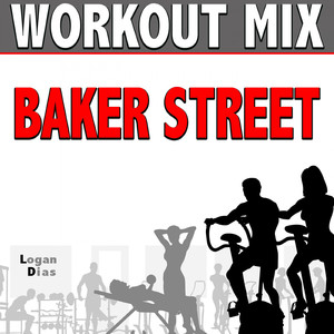 Baker Street (Workout Mix)