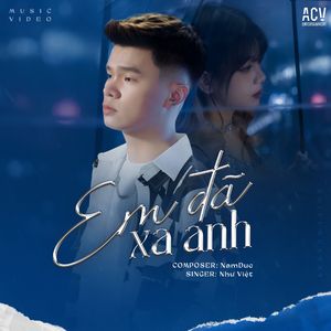 Em đã xa anh
