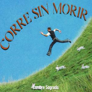 Corre sin morir