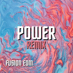 Power (Remix)