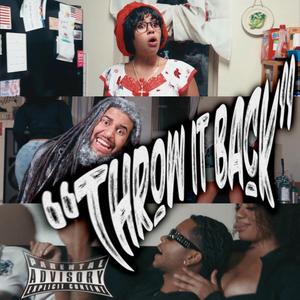 THROW IT BACK (feat. NELLY BILLZ & STEELO FLOW)