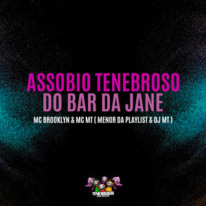 Assobio Tenebroso do Bar da Jane