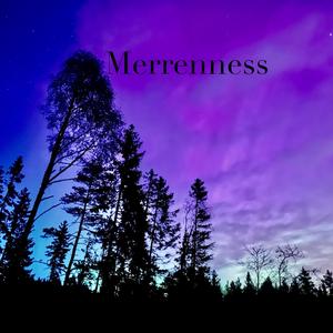 Merrenness (Radio Edit)