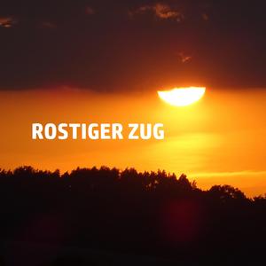 ROSTIGER ZUG