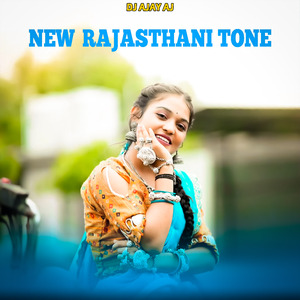 New Rajasthani Tone