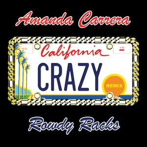 California Crazy (Remix)