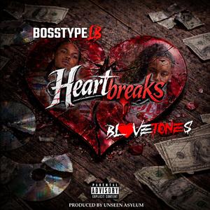 Heartbreaks (feat. BLOVEJONES)