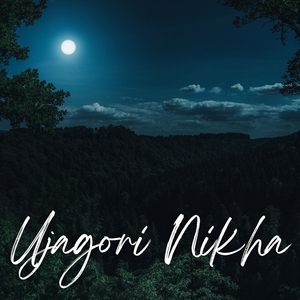 Ujagori Nikha (Remastered 2022)