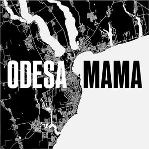 ODESA MAMA (REMIX)
