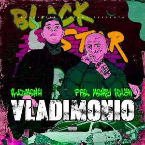 Vladimonio (feat. MoneynKush)