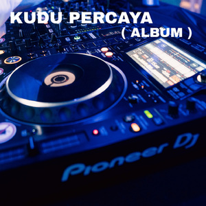 insrument Kudu Percaya