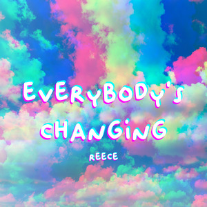 Everybody's Changing