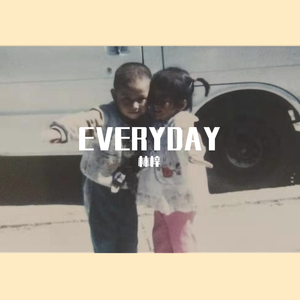 EVERYDAY
