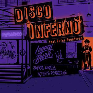Disco Inferno (feat. Rufus Roundtree & Steve Possible)