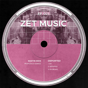 Deported (Original Mix)